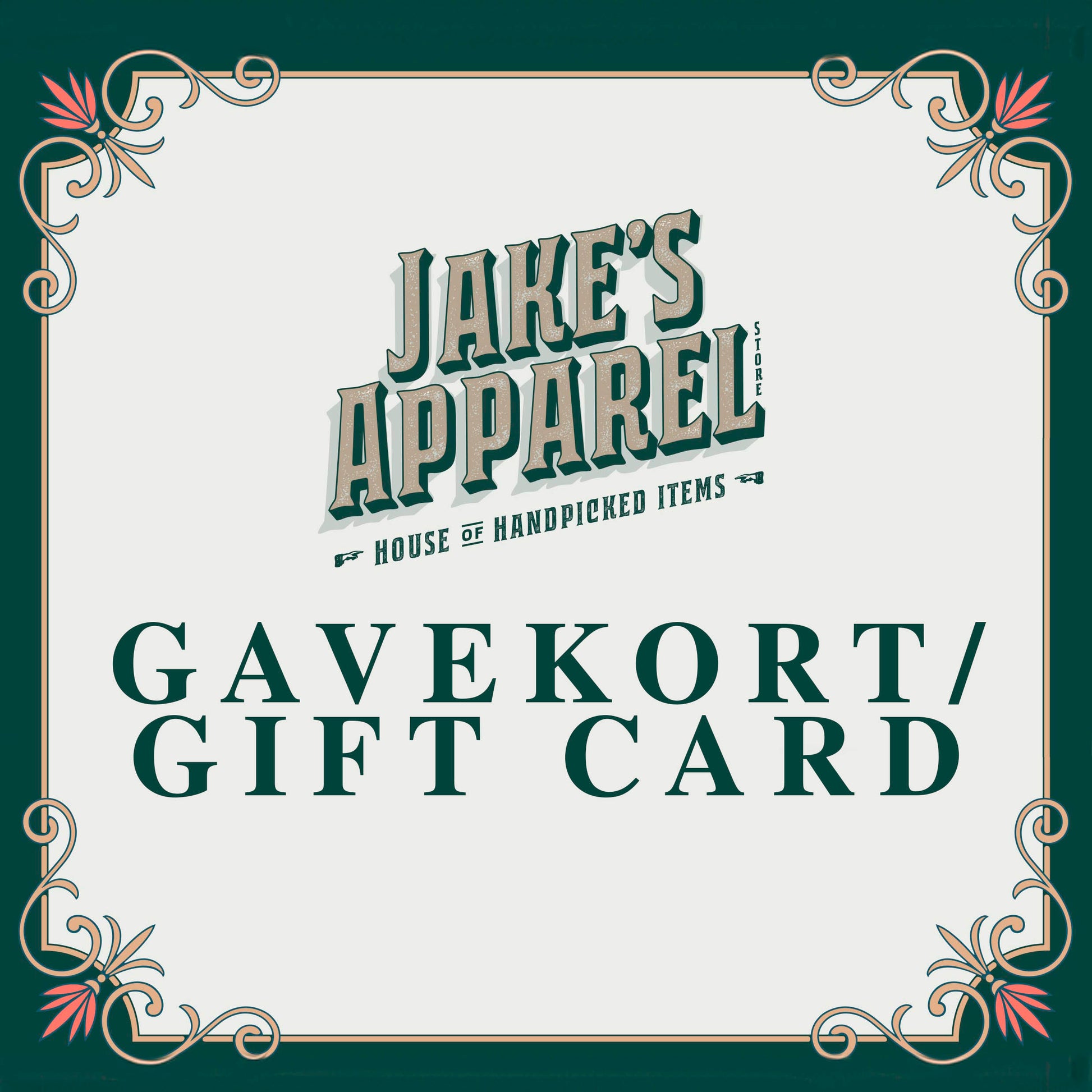 Gift card for Jake's Apparel