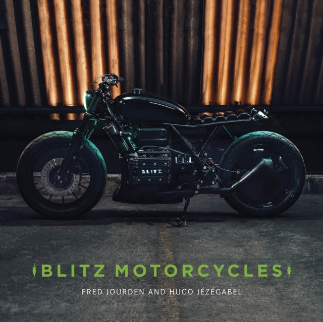 Blitz Motorcycles - Bog - A Vision of Custom Motorcycles